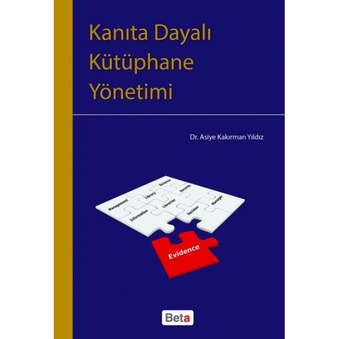 Kanıta Dayalı Kütüphane Yönetimi