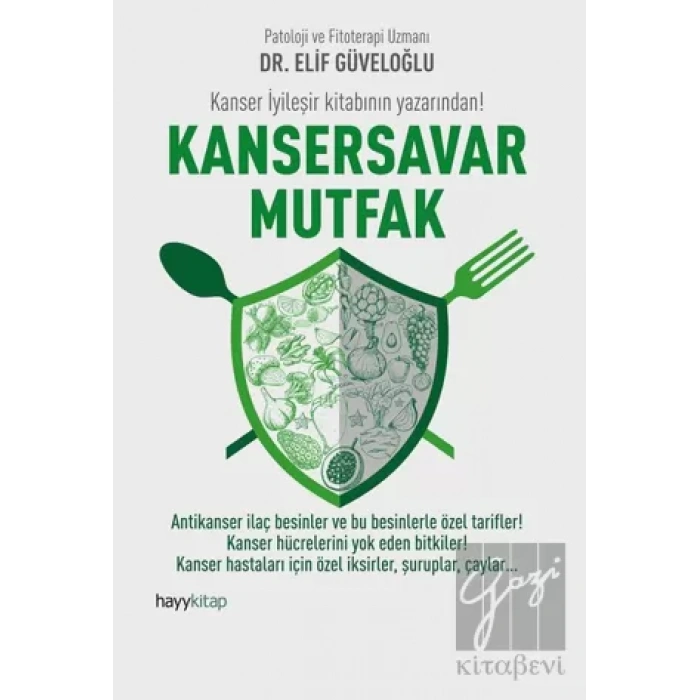 Kansersavar Mutfak