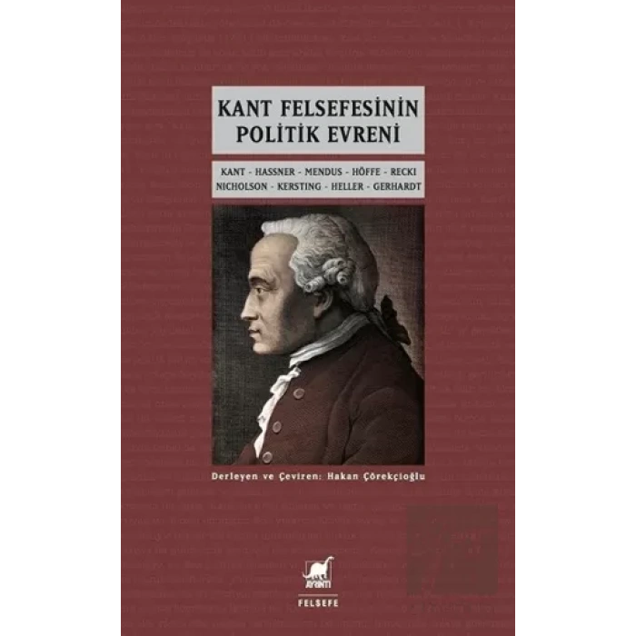 Kant Felsefesinin Politik Evreni