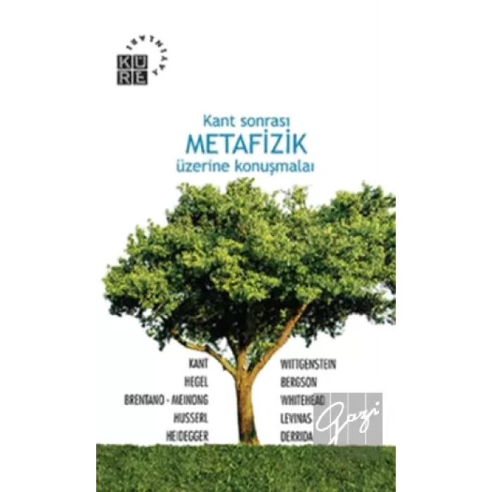 Kant Sonrası Metafizik Üzerine Konuşmalar