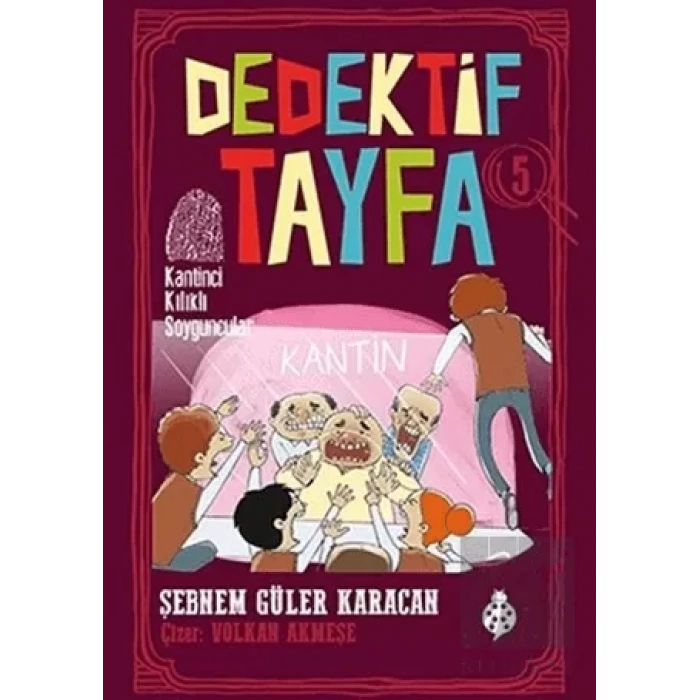 Kantinci Kılıklı Soyguncular - Dedektif Tayfa 5