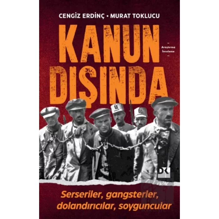 Kanun Dışında