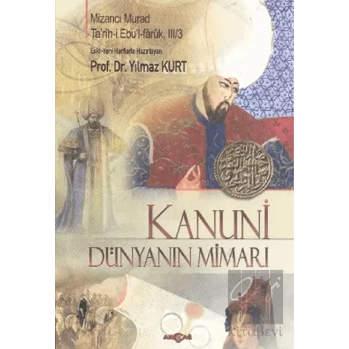 Kanuni - Dünyanın Mimarı