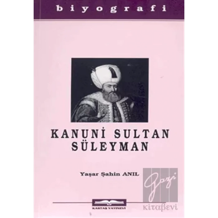 Kanuni Sultan Süleyman