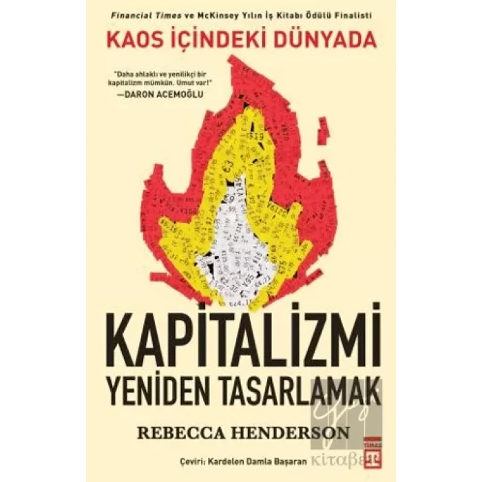 Kaos İçindeki Dünyada Kapitalizmi Yeniden Tasarlamak