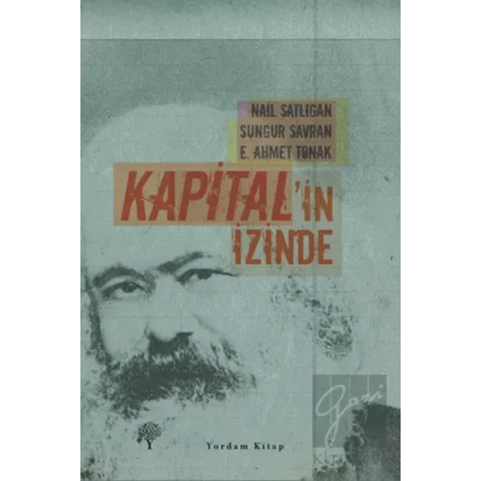 Kapital’in İzinde