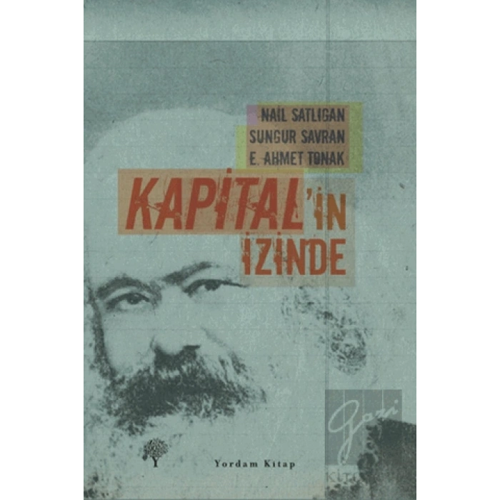Kapital’in İzinde