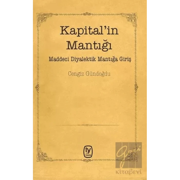 Kapitalin Mantığı