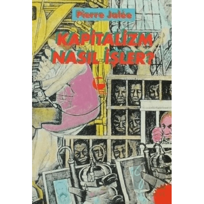 Kapitalizm Nasıl İşler?