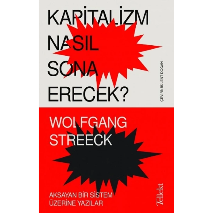 Kapitalizm Nasıl Sona Erecek ?