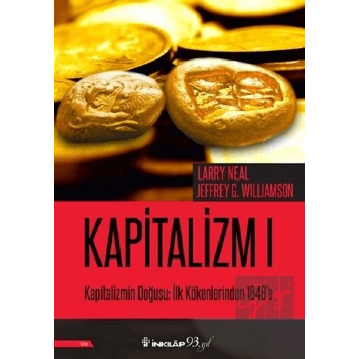 Kapitalizmin Doğuşu: İlk Kökenlerinden 1848e - Kapitalizm 1