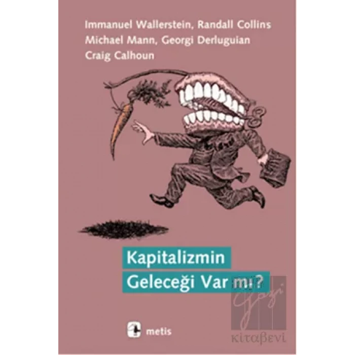 Kapitalizmin Geleceği Var mı