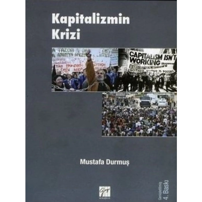 Kapitalizmin Krizi - Mustafa Durmuş