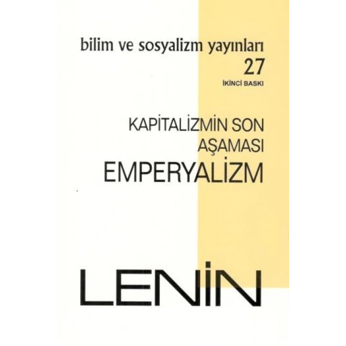 Kapitalizmin Son Aşaması: Emperyalizm