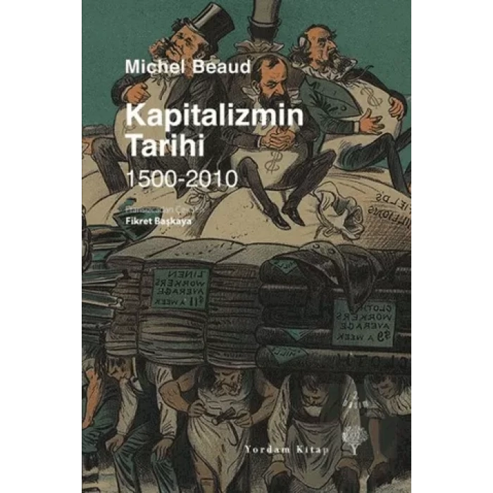 Kapitalizmin Tarihi 1500-2010