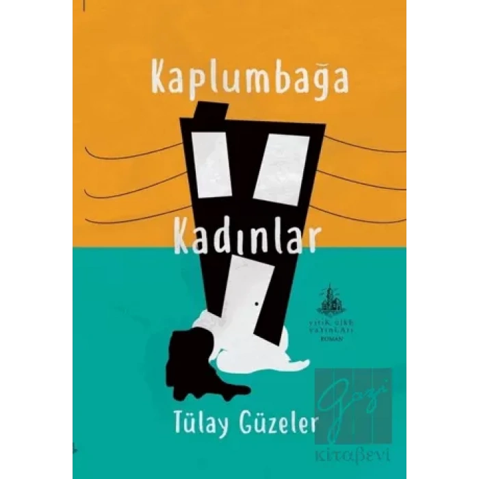 Kaplumbağa Kadınlar