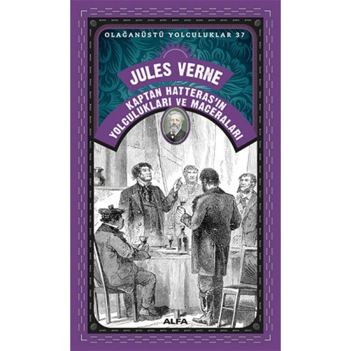 Kaptan Hatterasın Yolculukları ve Maceraları