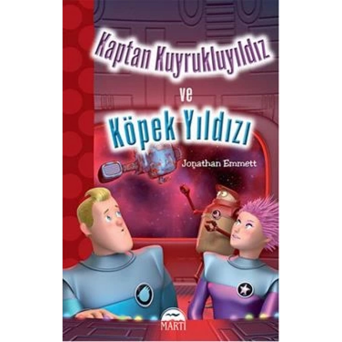 Kaptan Kuyrukluyıldız ve Köpek Yıldızı