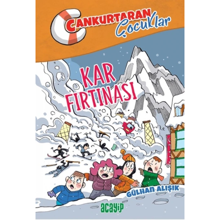 Kar Fırtınası ;Cankurtaran Çocuklar 4