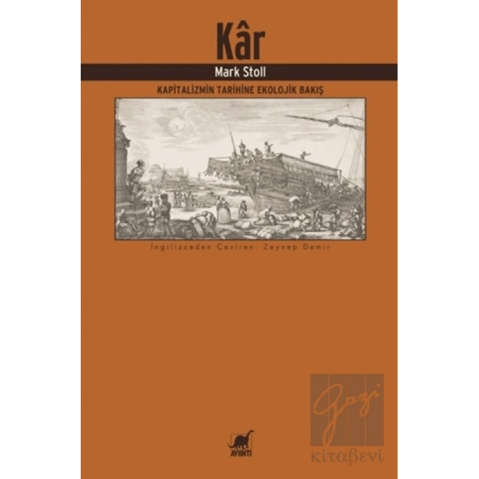 Kar: Kapitalizmin Tarihine Ekolojik Bakış