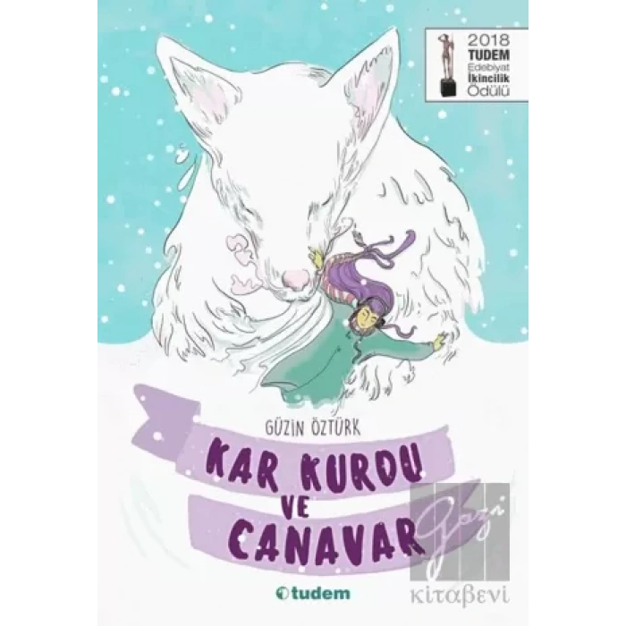 Kar Kurdu ve Canavar