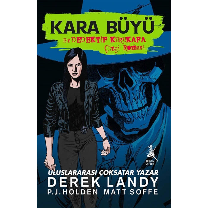 Kara Büyü - Bir Dedektif Kurukafa Çizgi Romanı