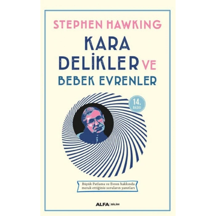 Kara Delikler ve Bebek Evrenler