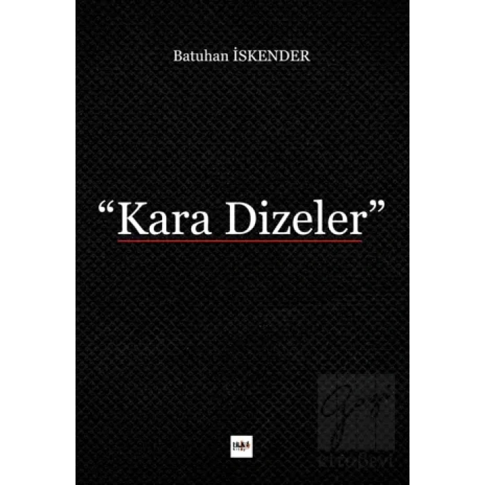Kara Dizeler