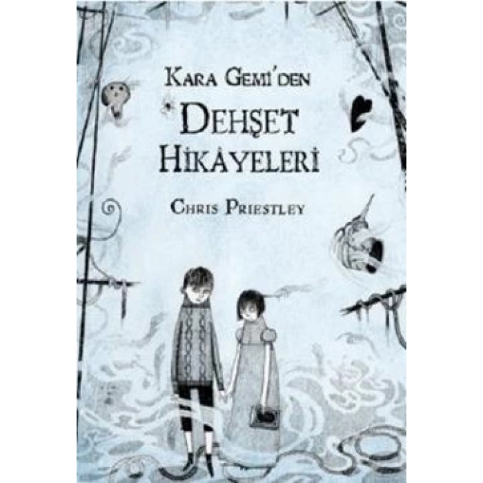 Kara Gemi’den Dehşet Hikayeleri