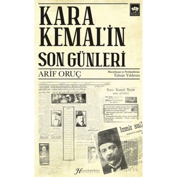 Kara Kemalin Son Günleri
