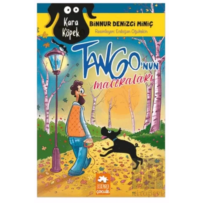 Kara Köpek Tango’nun Maceraları