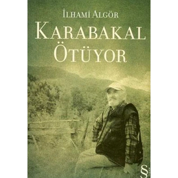 Karabakal Ötüyor