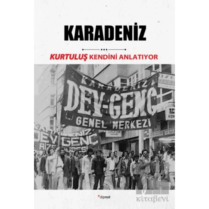 Kurtuluş Kendini Anlatıyor 7: Karadeniz
