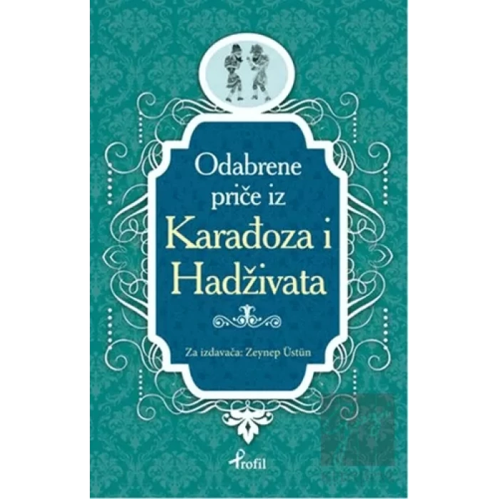 Karagöz Hacivat - Boşnakça Seçme Hikayeler