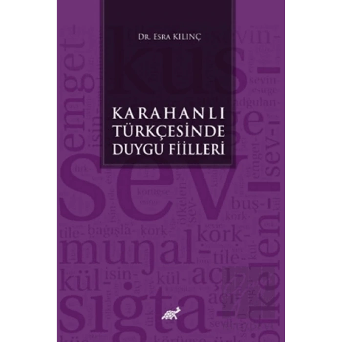 Karahanlı Türkçesinde Duygu Fiilleri