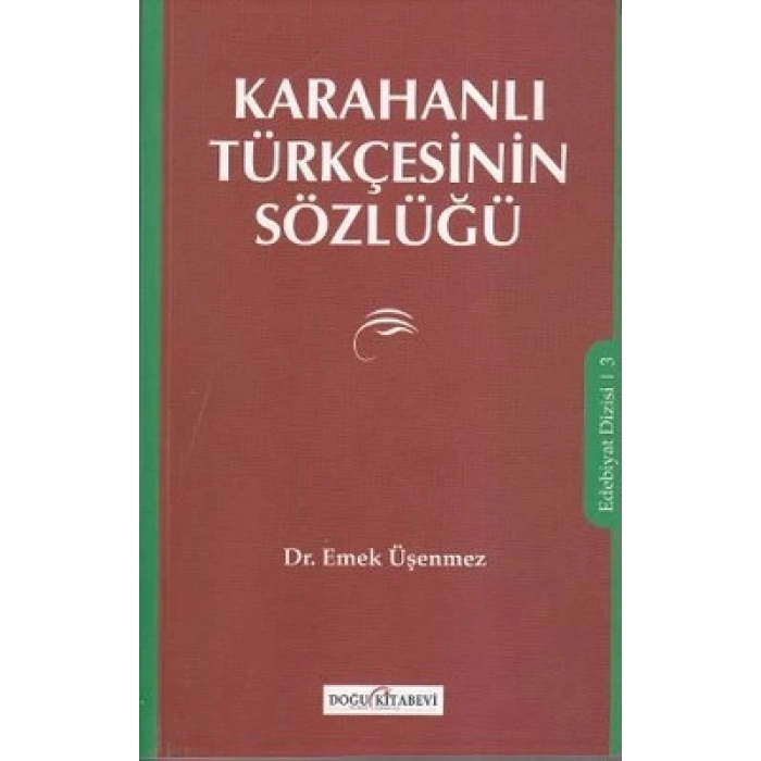 Karahanlı Türkçesinin Sözlüğü