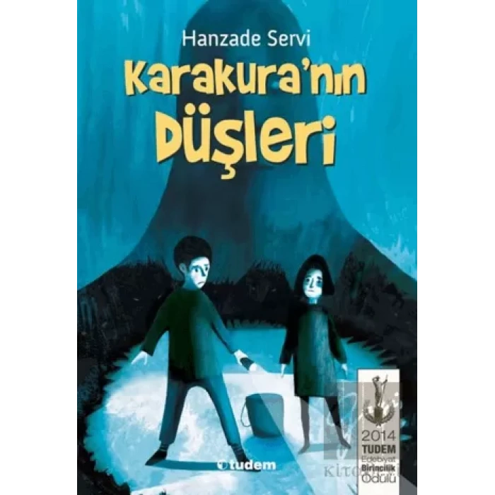 Karakuranın Düşleri