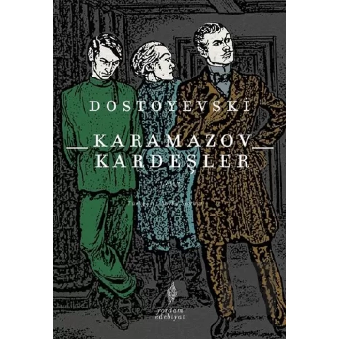 Karamazov Kardeşler Cilt 1