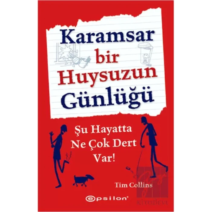 Karamsar Bir Huysuzun Günlüğü