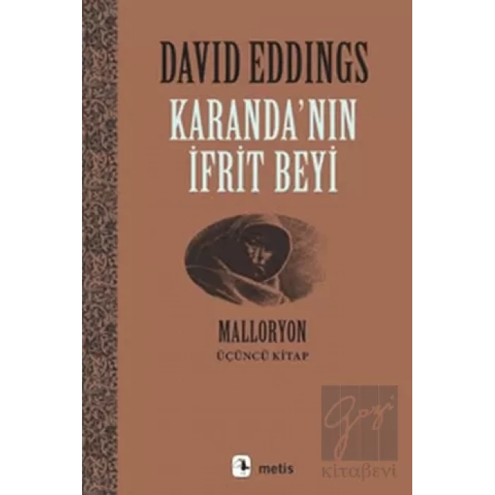 Karandanın İfrit Beyi, Malloryon III
