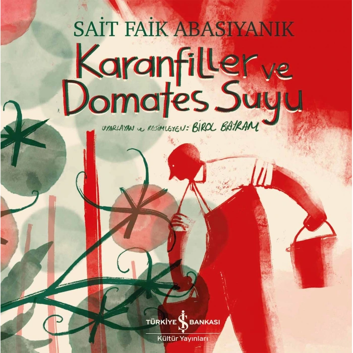 Karanfiller ve Domates Suyu