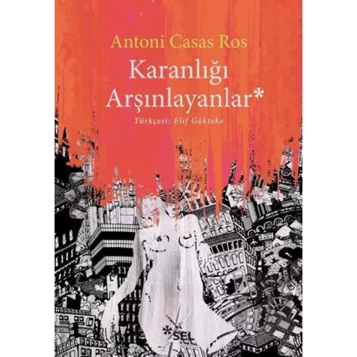 Karanlığı Arşınlayanlar