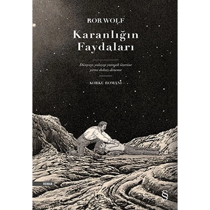 Karanlığın Faydaları (Ciltli)