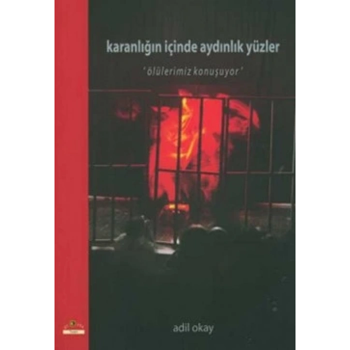 Karanlığın İçinde Aydınlık Yüzler