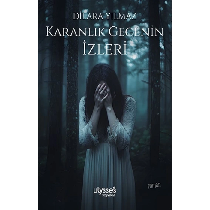 Karanlık Gecenin İzleri