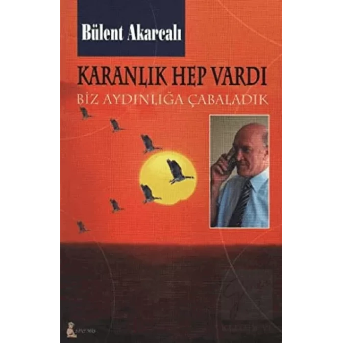 Karanlık Hep Vardı
