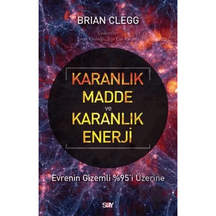 Karanlık Madde ve Karanlık Enerji