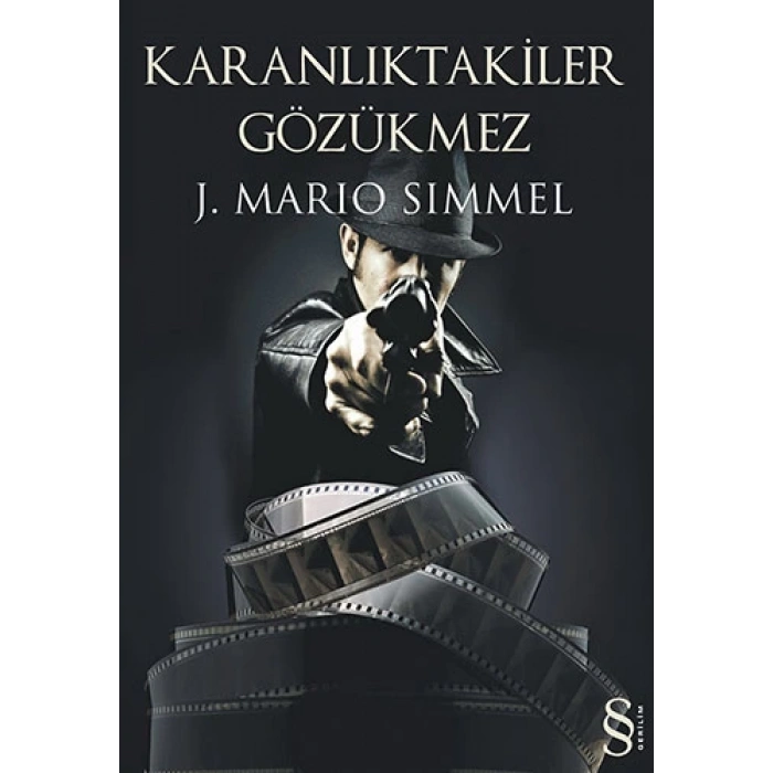 Karanlıktakiler Gözükmez