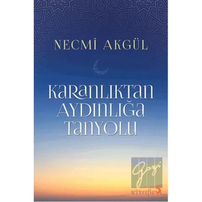 Karanlıktan Aydınlığa Tanyolu