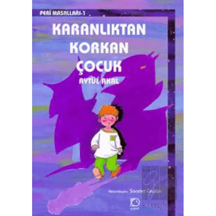 Karanlıktan Korkan Çocuk